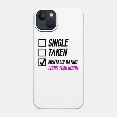 Mentally Dating Louis Tomlinson Phone Case Official Louis Tomlinson Merch