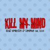 Kill My Mind Tote Official Louis Tomlinson Merch