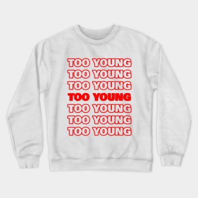 Louis Tomlinson Too Young Shirt Crewneck Sweatshirt Official Louis Tomlinson Merch